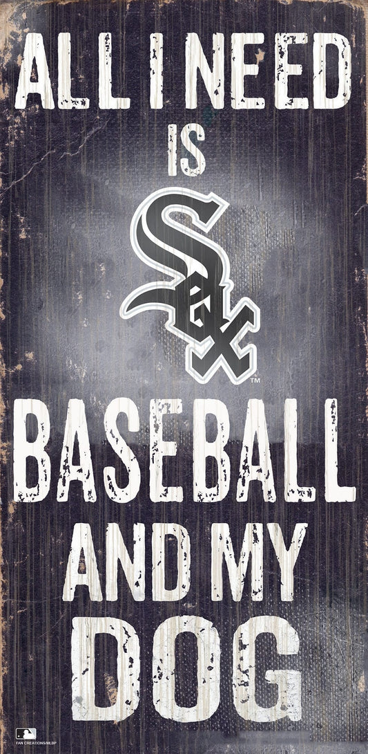 Chicago White Sox My Dog 6x12 Sign