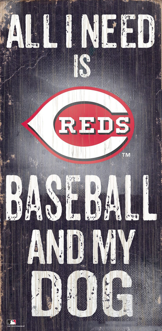 Cincinnati Reds My Dog 6x12 Sign