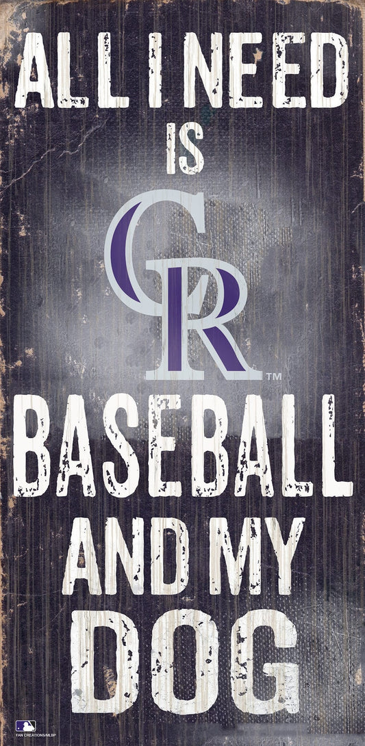Colorado Rockies My Dog 6x12 Sign